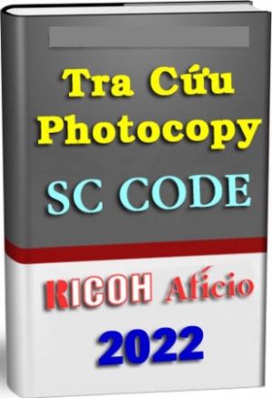 SC Code Photocopy Ricoh Aficio - Bảng tra mã lỗi Ricoh 1027/2030/3025/2022