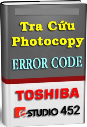 Bảng tra mã lỗi Toshiba E352/452 Full